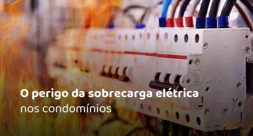 O perigo da sobrecarga elétrica nos condomínios